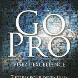 Livre de Eric Worre : Go pro : visez l'excellence