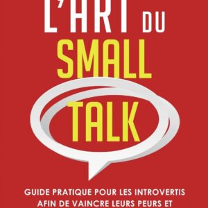 Livre de Gérard Shaw ; L'Art du small talk
