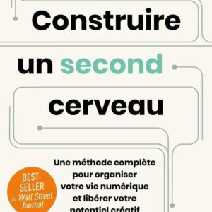 Livre de Tiago Forte : Construire un second cerveau