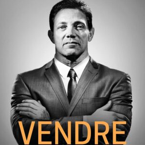 Livre de Jordan Belfort : Vendre : les secrets de ma méthode