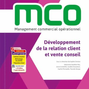 Livre de Stéphanie Gauthier Roy, Anne Gitzhoffer et Aurélie Nzouetom : Développement de la relation client et vente conseil