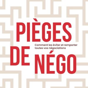 Livre de Frédéric Bonneton et Christophe Caupenne : Pièges de négo